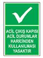 acil çıkış kapısı acil çıkış kapısı